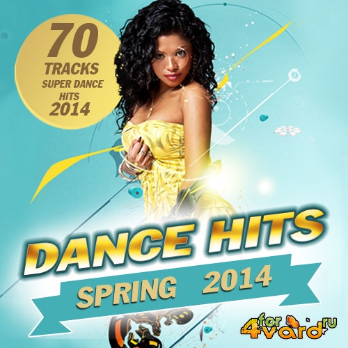 Dance Hits. Spring 2014 (2014)