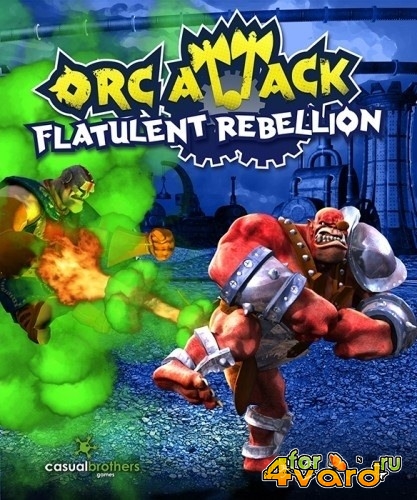 Orc Attack: Flatulent Rebellion (2014/PC/Eng)