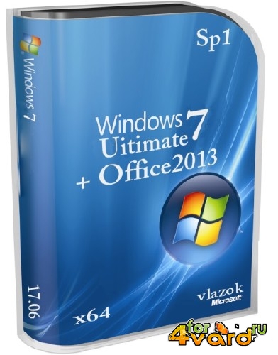 Windows 7 Ultimate Sp1 + Office2013 x64 17.2014 by vlazok (2014) Rus
