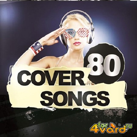 80 Cover Songs (2014) Mp3