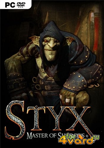 Styx: Master of Shadows (2014/RUS/ENG/MULTI6/PC) Релиз от: PLAZA