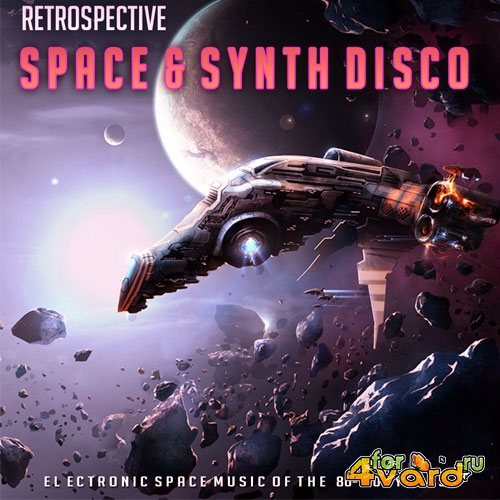 Retrospective Space & Synth Disco (2015)
