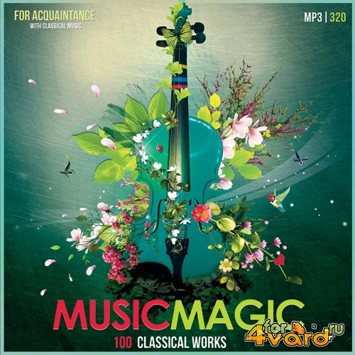 Music Magic - 100 Classical Works (2015)