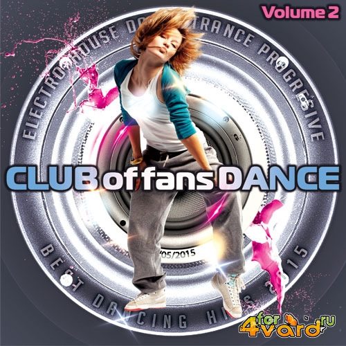 Club of fans Dance Vol.2 (2015)