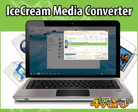 IceCream Media Converter 1.50 ML/RUS + Portable
