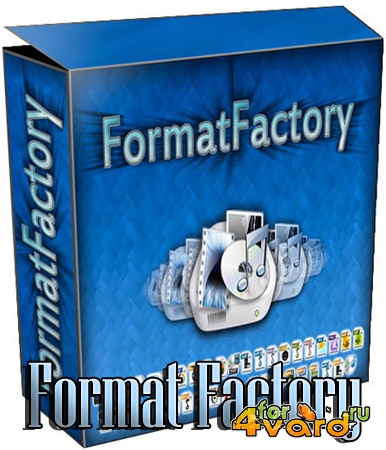 Format Factory -     ( )