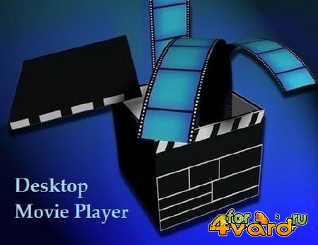 Desktop Movie Player 2.5.4 Portable