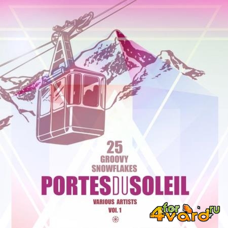 Portes du Soleil, Vol. 1 (25 Groovy Snowflakes) (2018)