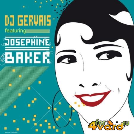 DJ Gervais - DJ Gervais Feat. Josephine Baker (2018)