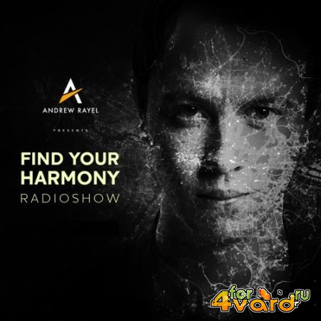 Andrew Rayel  - Find Your Harmony Radioshow 132 (2018-11-28)
