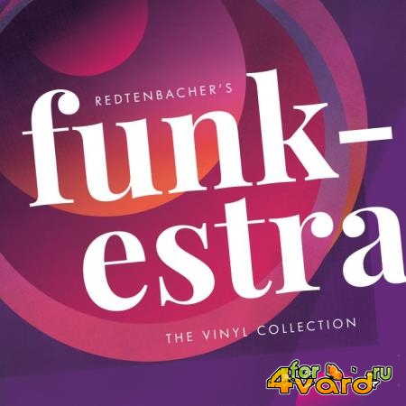 Redtenbacher's Funkestra - The Vinyl Collection (2018)