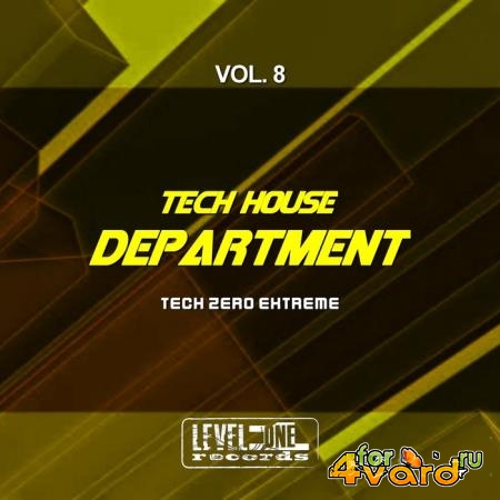 Tech House Department, Vol. 8 (Tech Zero Extreme) (2018)