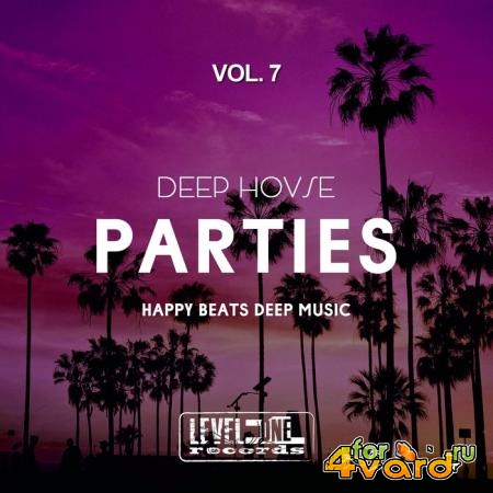 Deep House Parties, Vol. 7 (Happy Beats Deep Music) (2018)