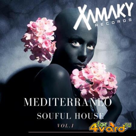 Mediterraneo Soulful House, Vol. 01 (2018)