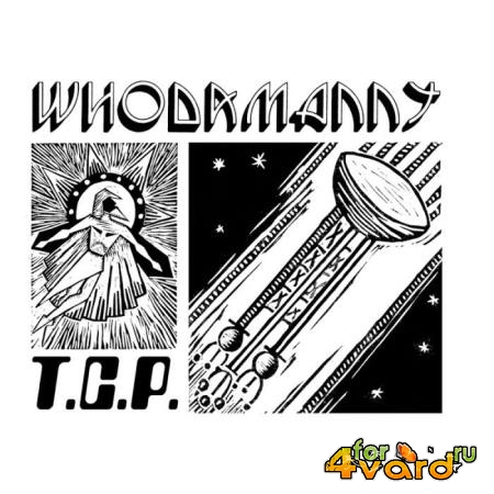 Whodamanny - T.C.P. (2018)