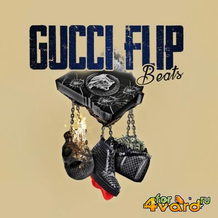 Smoke Dawg - Gucci Flip Beats (2018)