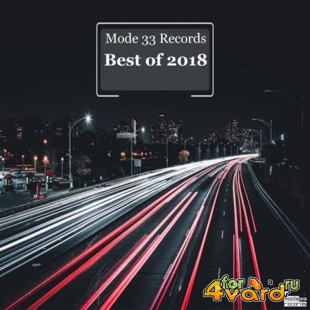 Mode 33 Records Best of 2018 (2018)