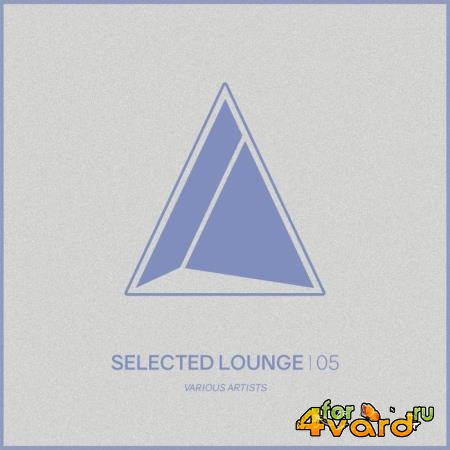 Selected Lounge, Vol. 05 (2018)
