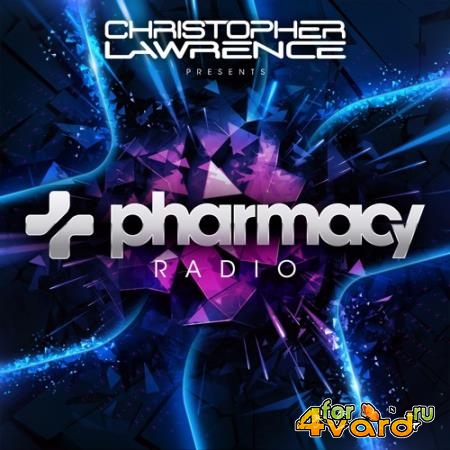 Christopher Lawrence - Pharmacy Radio 029 (2018-12-11)