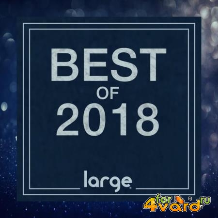 Large Music Best of 2018 (2018)