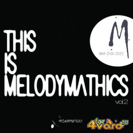 THIS IS MELODYMATHICS vol. 2 (2018)