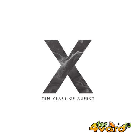 Aufect X - Ten Years Of Aufect (2018)