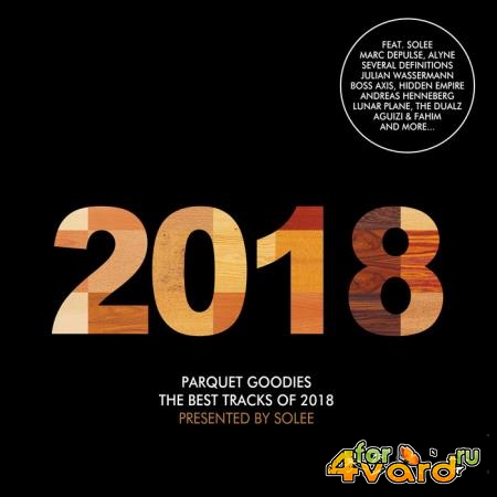 Parquet Goodies 2018 - Presents By Solee (2018) FLAC