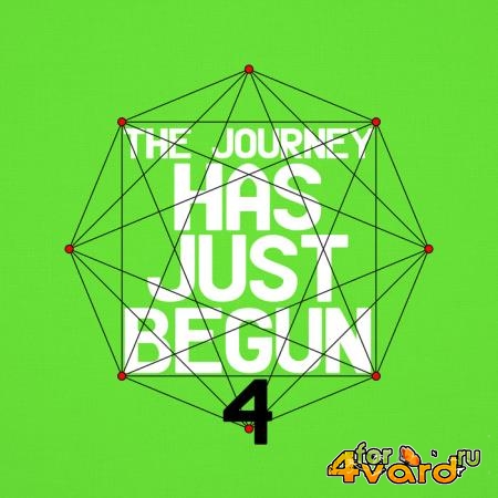 The Journey Has Just Begun 4 (2018)