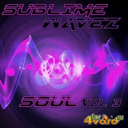 Ron D 8 Lim - Sublime Wavez Soul, Vol. 3 (2018)