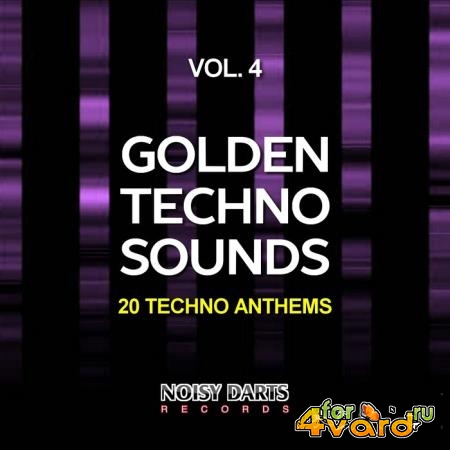 Golden Techno Sounds, Vol. 4 (20 Techno Anthems) (2018)