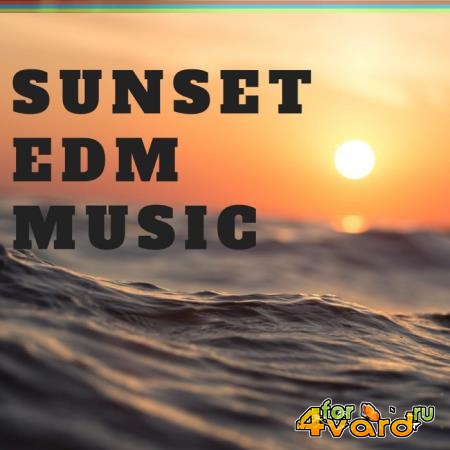 Digilio EDM - Sunset Edm Music (2018)