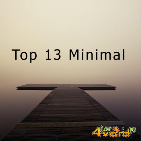 Top 13 Minimal (2018)