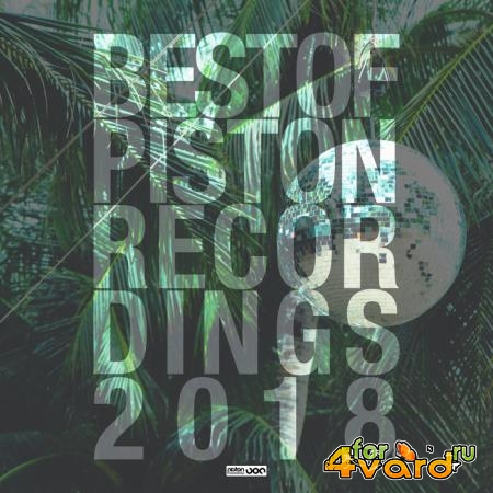 Best Of Piston Recordings 2018 (2018) FLAC