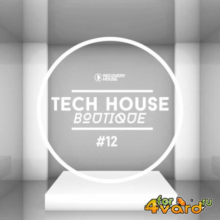 Tech House Boutique, Pt. 12 (2019)