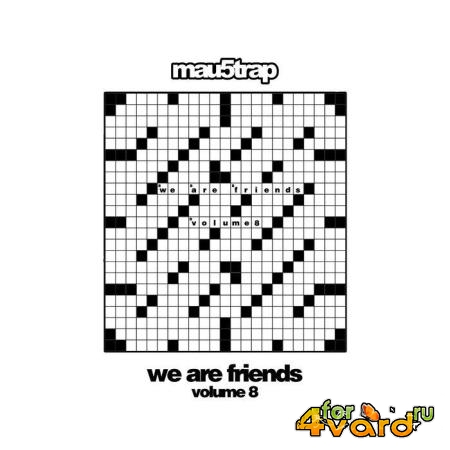 We Are Friends: Volume 8 (2019) FLAC