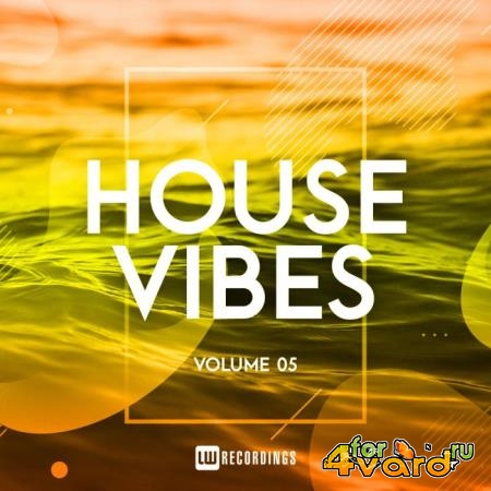 House Vibes, Vol. 05 (2019)