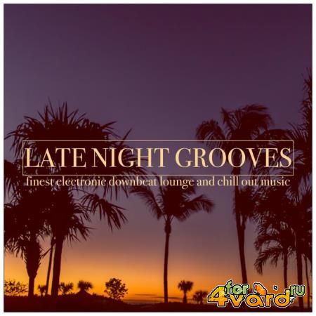 Late Night Grooves (2019)