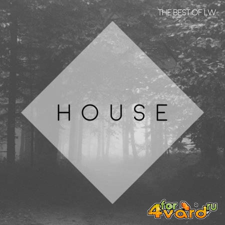 Best of LW House III (2019)