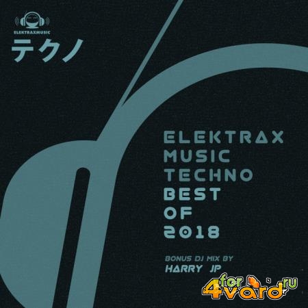 Elektrax Music Techno: Best of 2018 (2019)