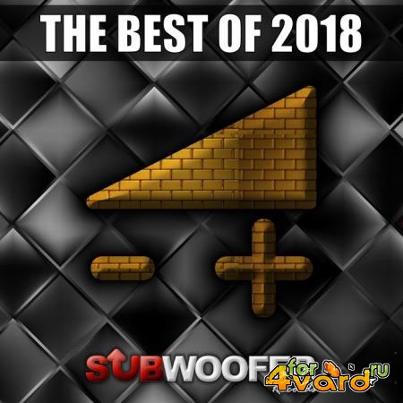 Subwoofer Records the Best of 2018 (2019)