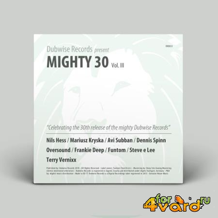 Dubwise Pres. Mighty 30, Vol. III (2019)