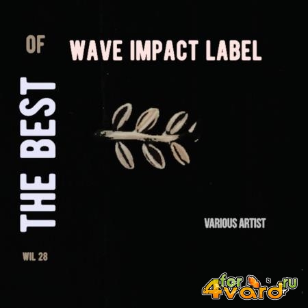 The best of Wave Impact Label (2019)