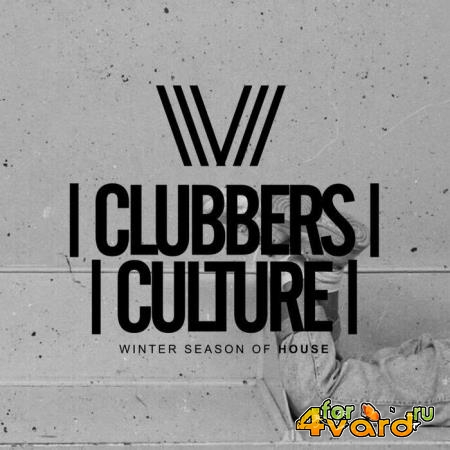 Clubbers Culture: Winter Season Of House (2019)