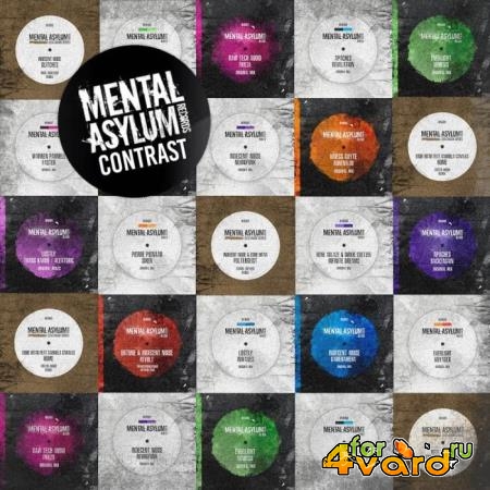Mental Asylum Contrast (Mixed By Indecent Noise) (2019)