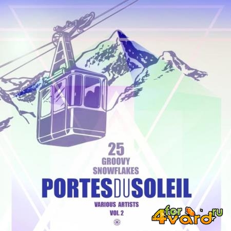 Portes du Soleil, Vol. 2 (25 Groovy Snowflakes) (2019)