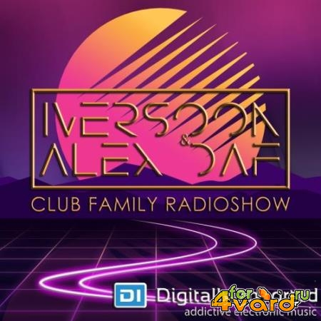 Iversoon & Alex Daf - Club Family Radioshow 164 (2019-01-14)