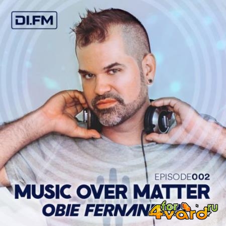 Obie Fernandez & Niko Zografos - Music Over Matter 033 (2019-01-14)