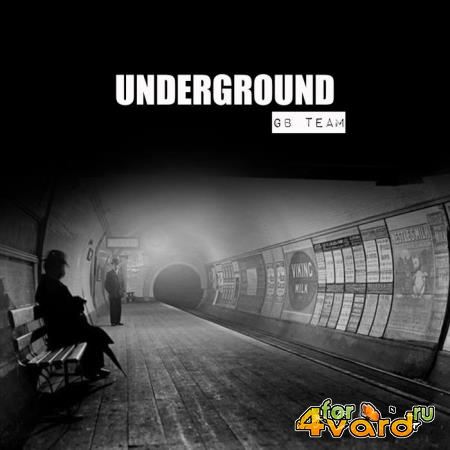 GB Team - Underground (2019)