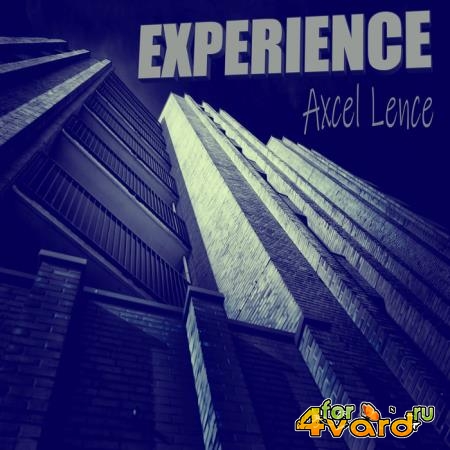 Axcel Lence - Experience (2019)