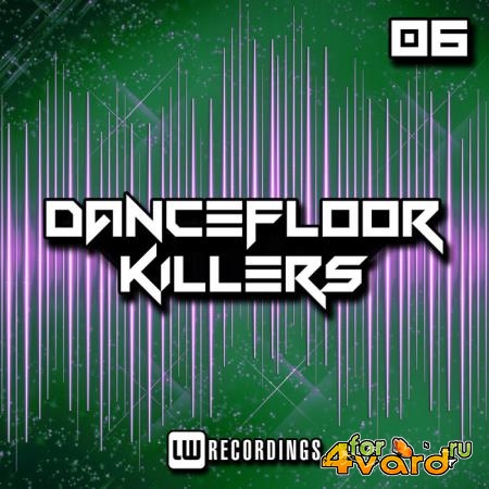 Dancefloor Killers, Vol. 06 (2019)